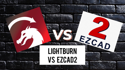 LightBurn vs EZCAD.jpg